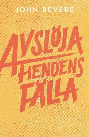 Avslöja fiendens fälla