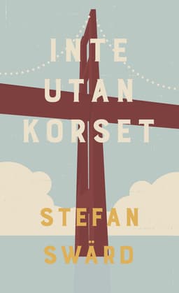 Inte utan korset