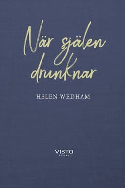 När själen drunknar