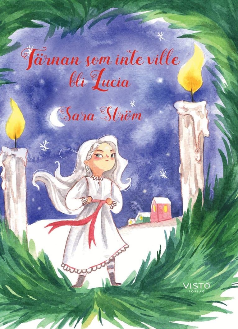 Tärnan som inte ville bli Lucia