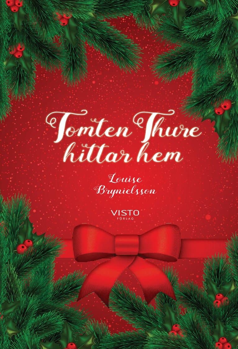 Tomten Thure hittar hem