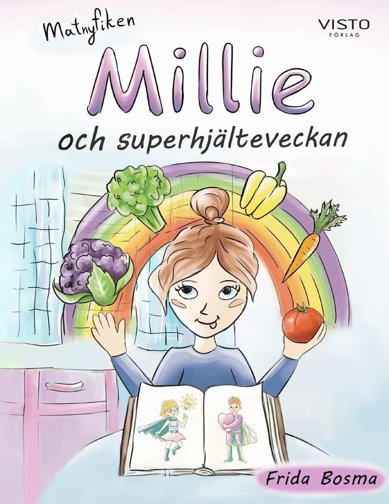 Omslag till boken Millie och superhjälteveckan av Frida Bosma