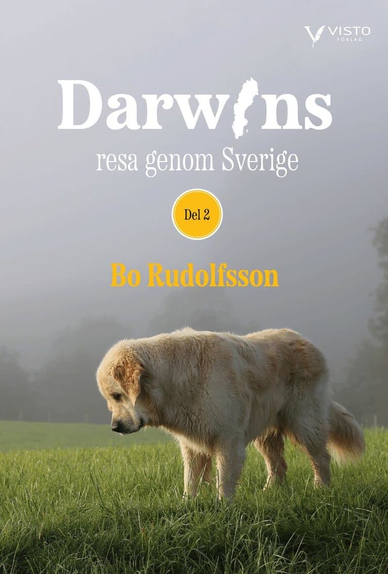 Darwins resa genom Sverige. Del 2