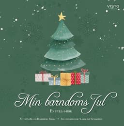 Min barndoms jul : en fyll-i-bok