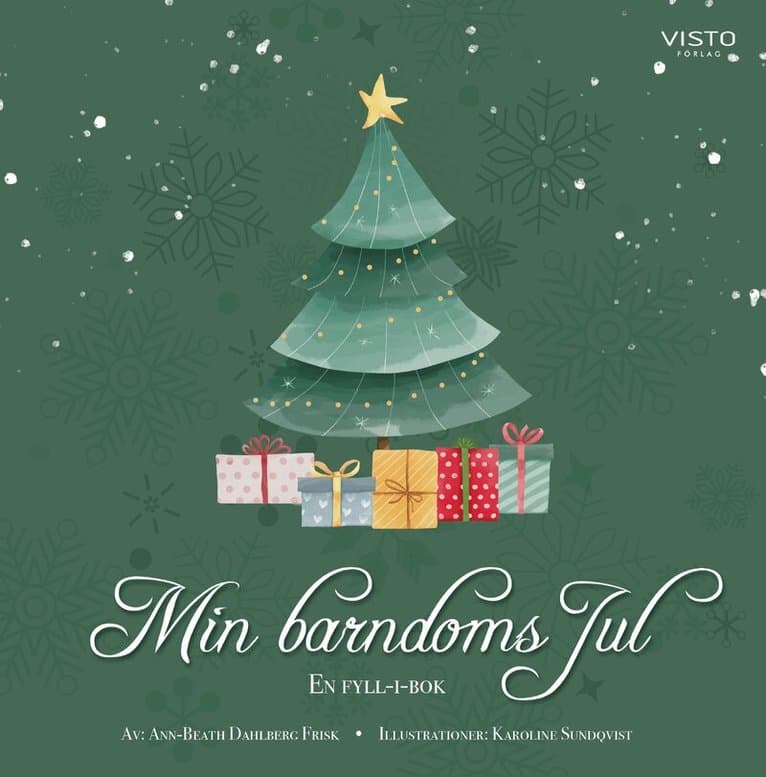 Min barndoms jul : en fyll-i-bok