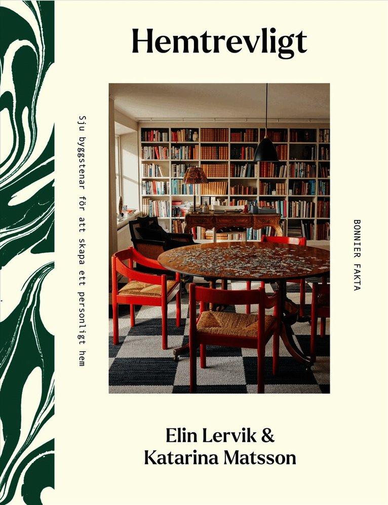 Hemtrevligt : 7 byggstenar för att skapa ett personligt hem