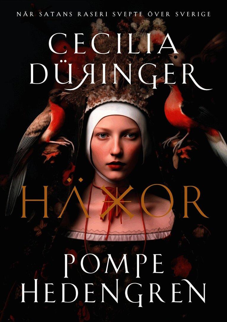 Häxor : när Satans raseri svepte över Sverige