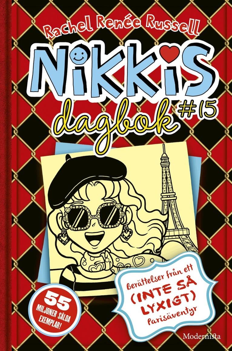 Nikkis dagbok #15 : berättelser från ett (inte så lyxigt) parisäventyr