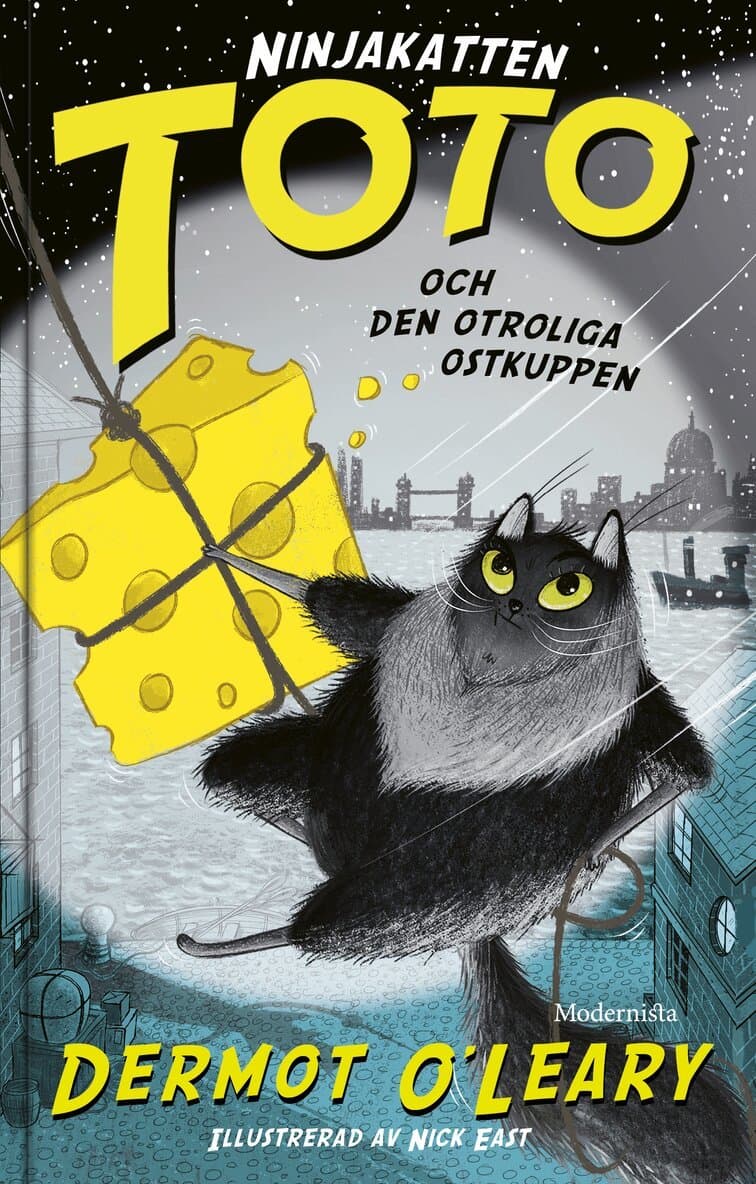 Ninjakatten Toto och den otroliga ostkuppen