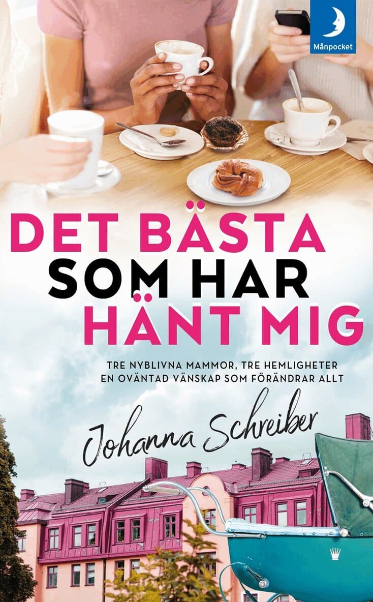 Det bästa som har hänt mig
