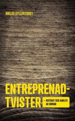 Entreprenadtvister : referat och analys av domar