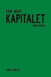 Kapitalet : kritik av den politiska ekonomin. Andra boken. Kapitalets cirkulationsprocess