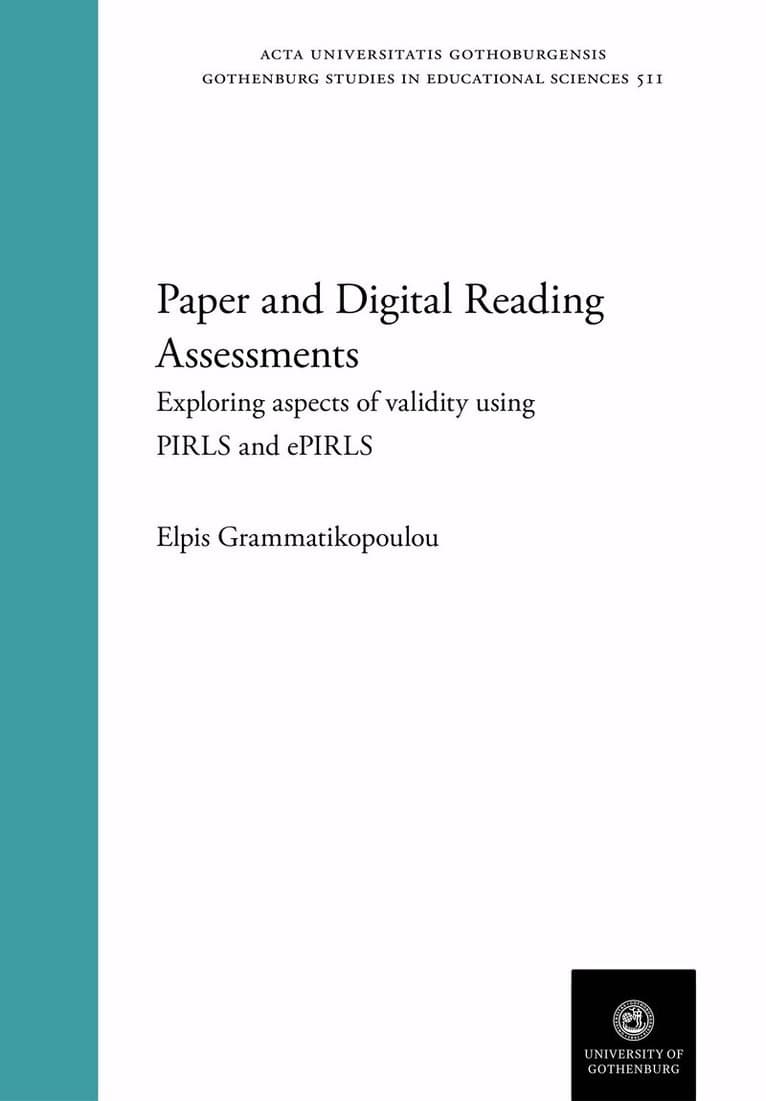 Paper and digital reading assessments : exploring aspects of validity using PIRLS and ePIRLS