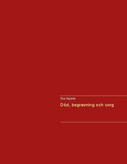 Död, begravning och sorg
