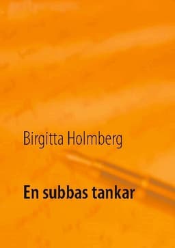 En subbas tankar
