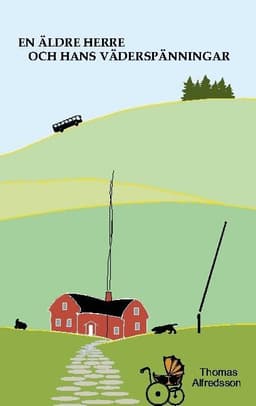 En äldre herre och hans väderspänningar