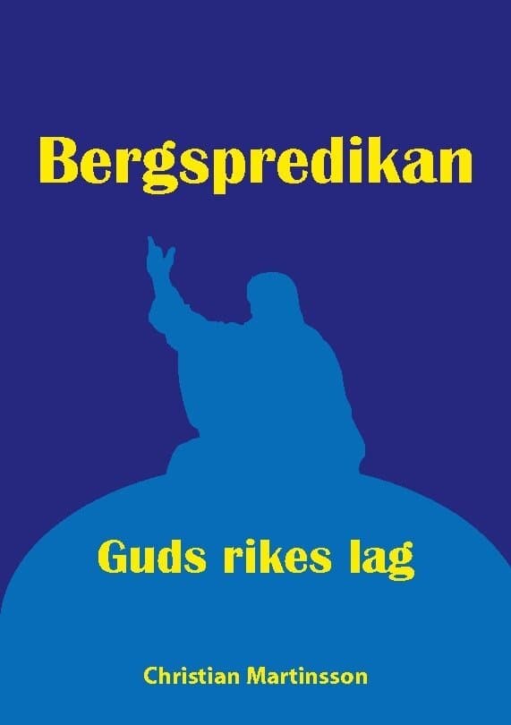 Bergspredikan : Guds rikes lag