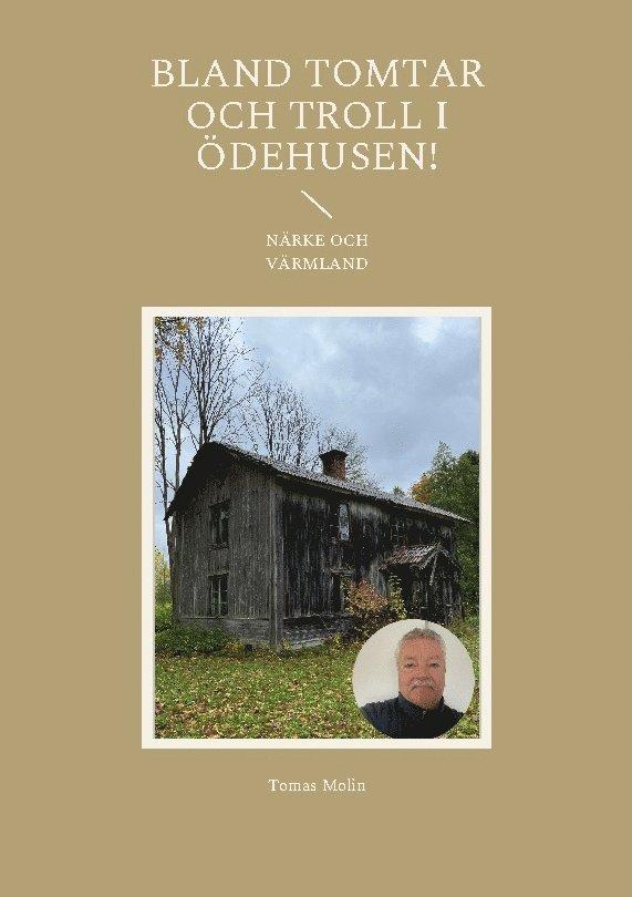 Bland tomtar och troll i Ödehusen!