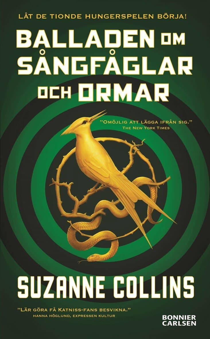 Omslag till boken Balladen om sångfåglar och ormar av Suzanne Collins