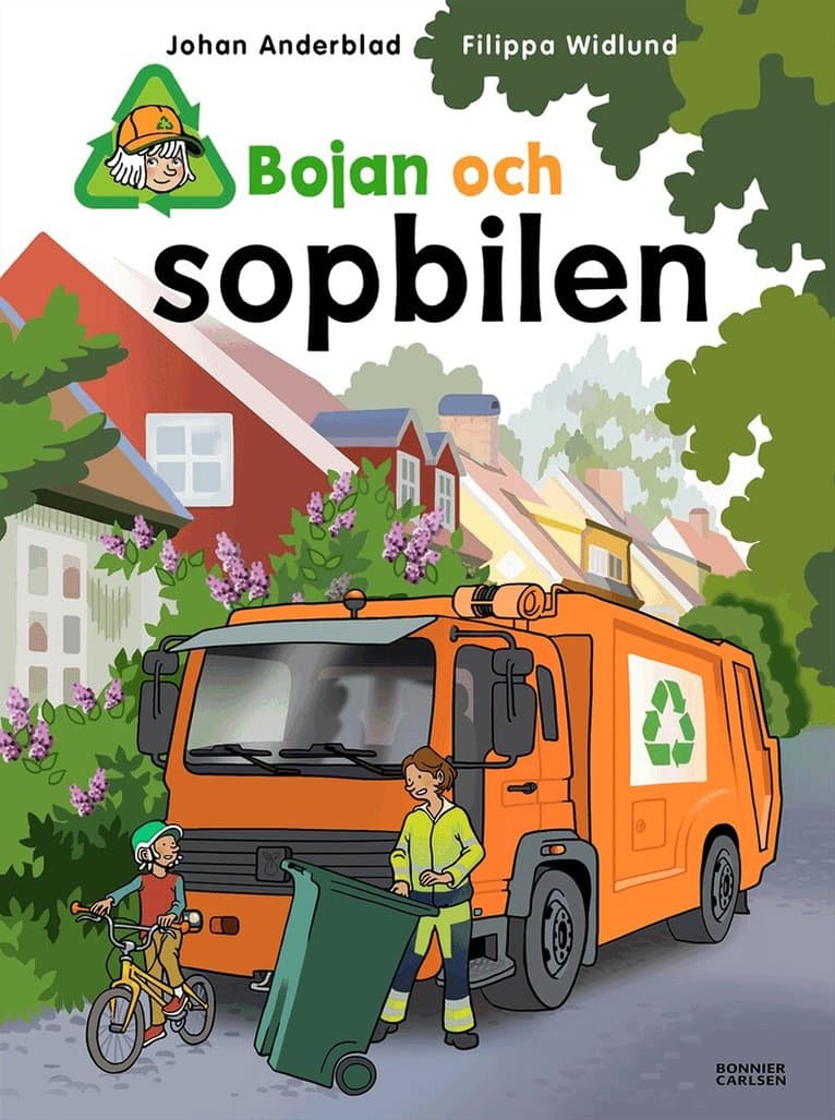 Omslag till boken Bojan och sopbilen av Johan Anderblad