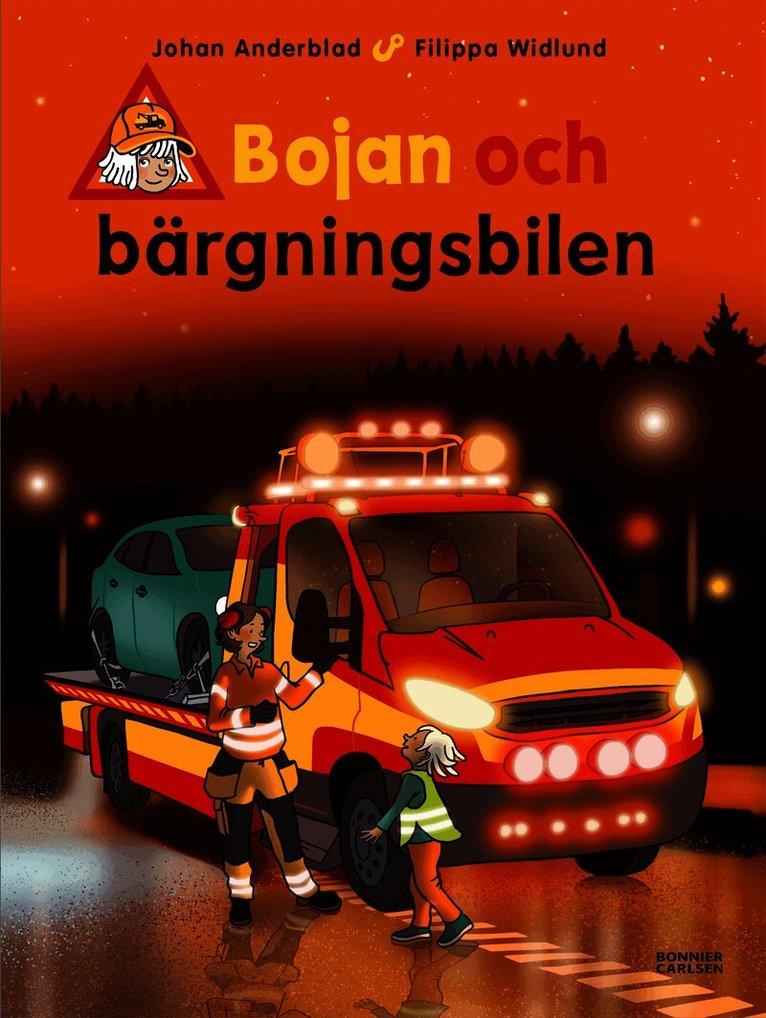 Bojan och bärgningsbilen