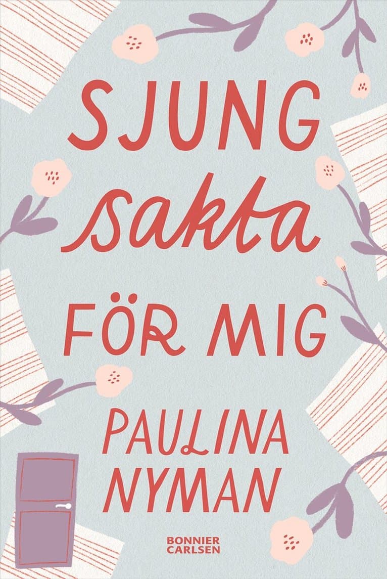 Sjung sakta för mig