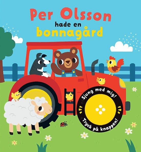 Sjung med mig! Per Olsson hade en bonnagård