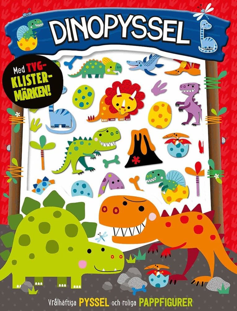 Dinopyssel