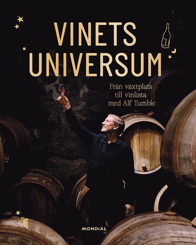 Vinets universum : från växtplats till vinlista