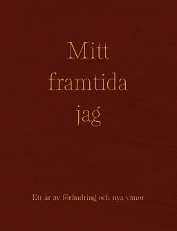Mitt framtida jag