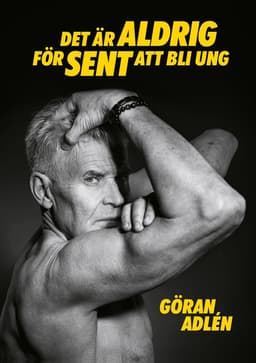 Det är aldrig för sent att bli ung