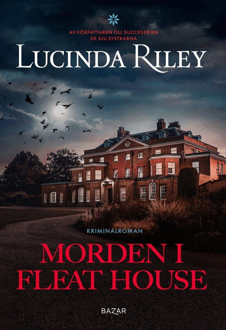 Omslag till boken Morden i Fleat House av Lucinda Riley
