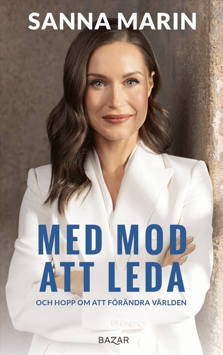 Med mod att leda : en biografi