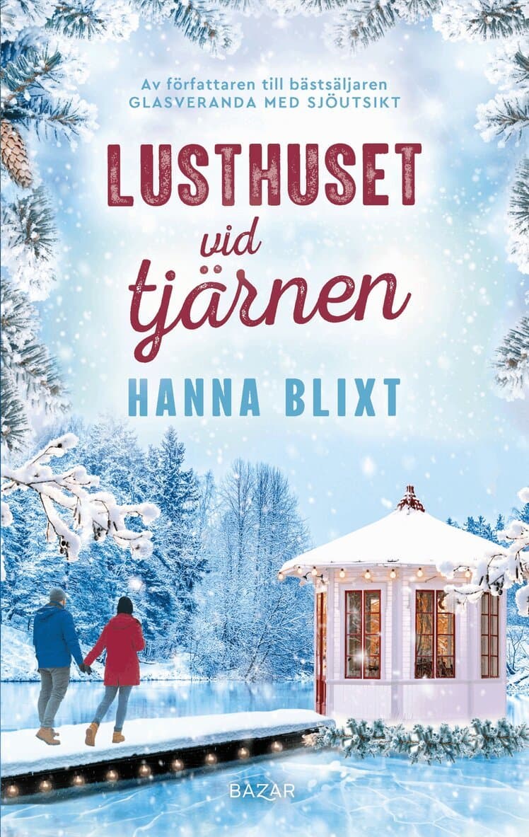Omslag till boken Lusthuset vid tjärnen av Hanna Blixt