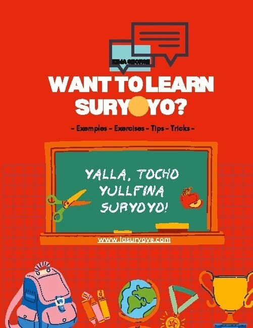 Want to learn Suryoyo?: - as it´s spoken by examples and practices