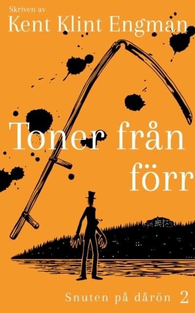 Toner från förr: Snuten på dårön 2