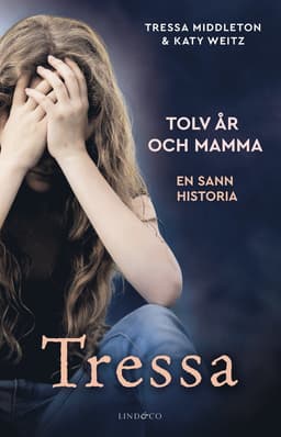 Tressa : tolv år och mamma
