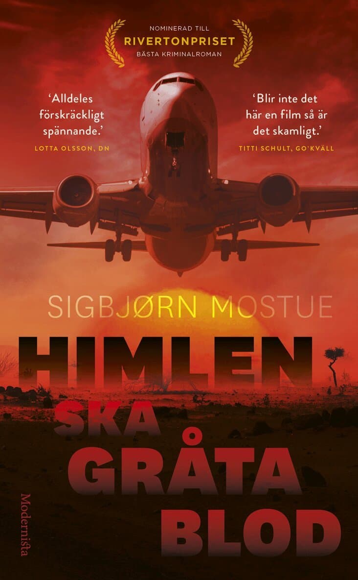 Himlen ska gråta blod