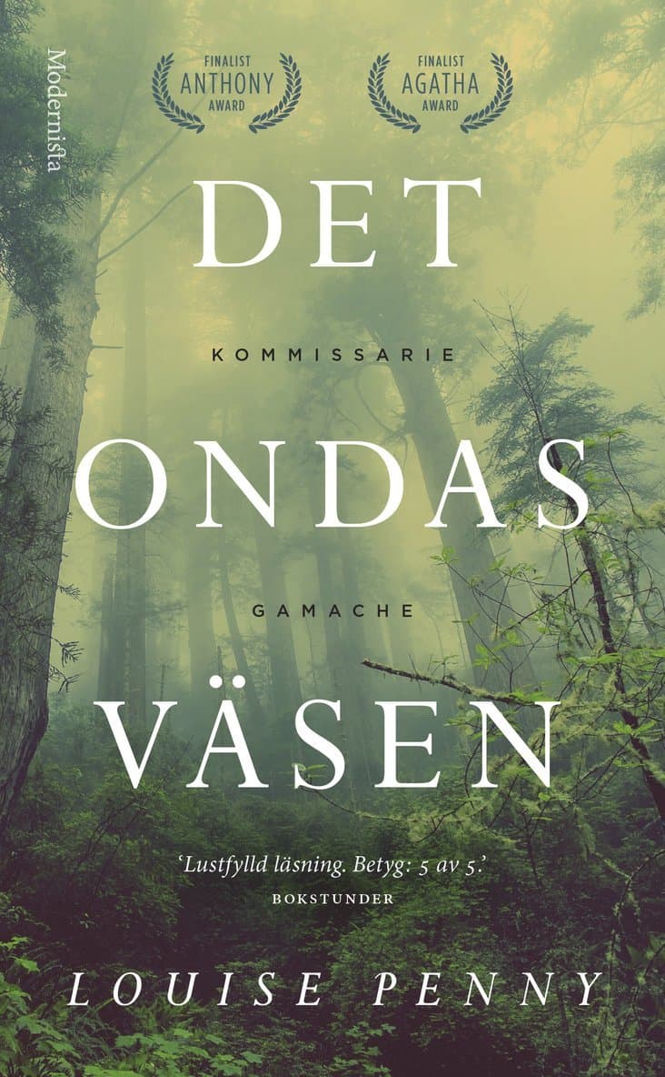 Omslag till boken Det ondas väsen av Louise Penny