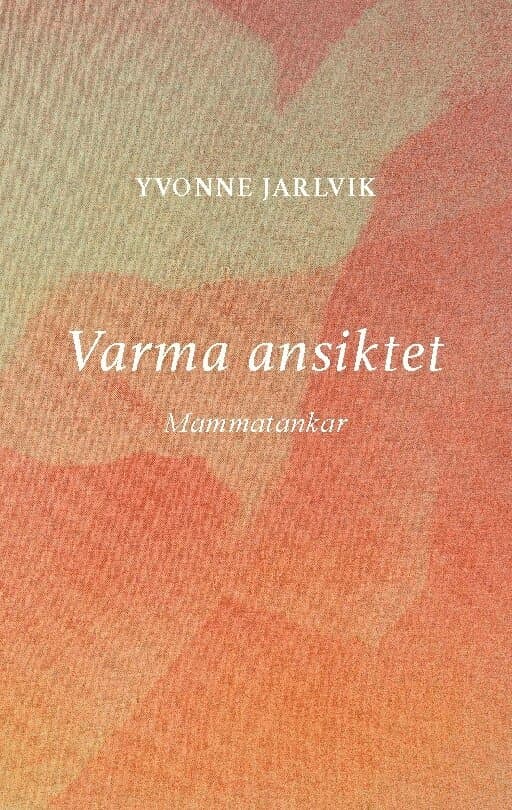 Varma ansiktet: mammatankar
