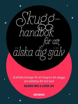 Skugghandbok för att älska dig själv