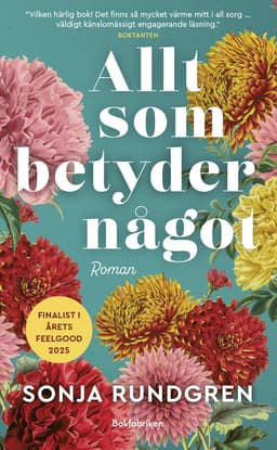 Allt som betyder något