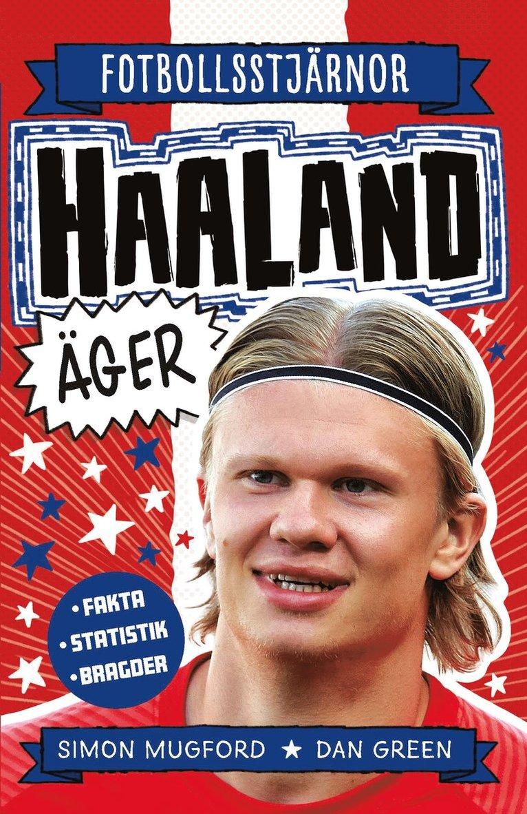 Haaland äger