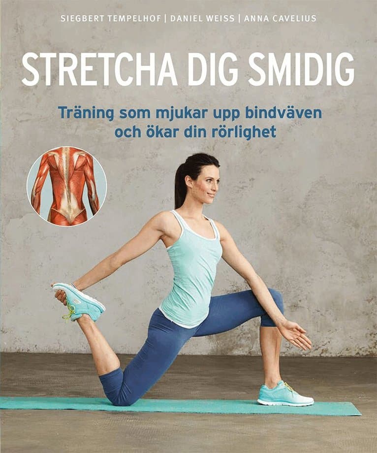 Stretcha dig smidig