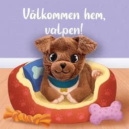 Välkommen hem, valpen!