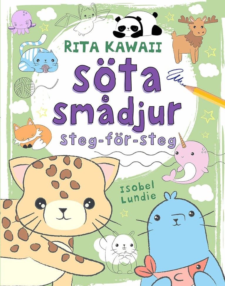 Rita Kawaii söta smådjur : steg:för:steg
