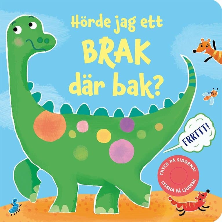 Omslag till boken Hörde jag ett brak där bak? av Sam Taplin