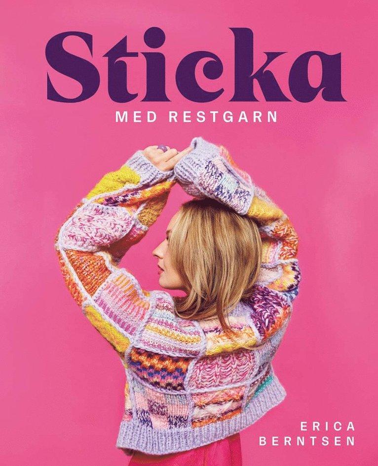 Sticka med restgarn