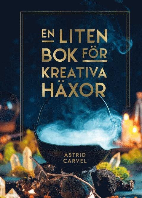 En liten bok för kreativa häxor