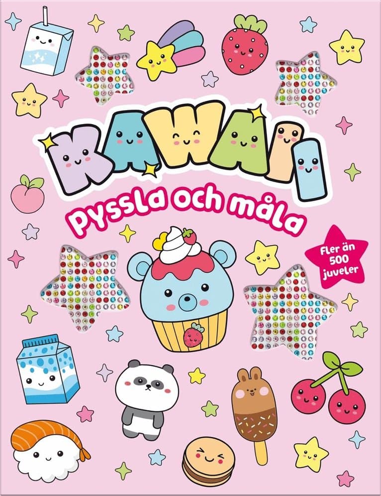 Kawaii. Pyssla och måla